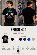 Error 404: Normal Not Found™ | T-Shirt & Hoodie