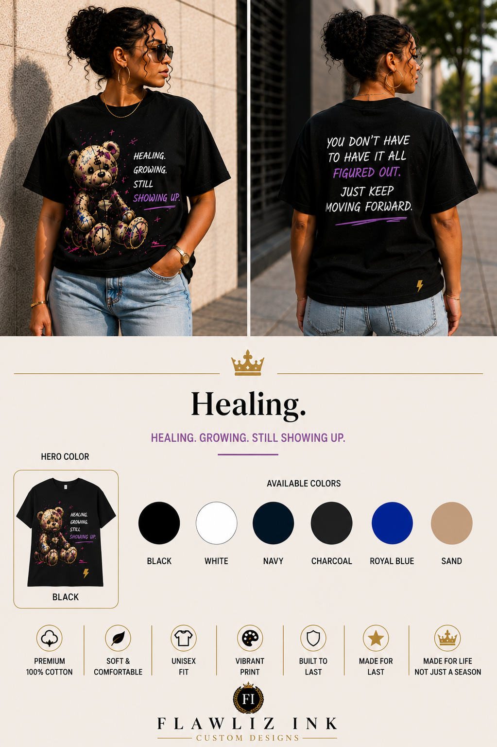 Healing. Growing. Still Showing Up.™ | T-Shirt & Hoodie