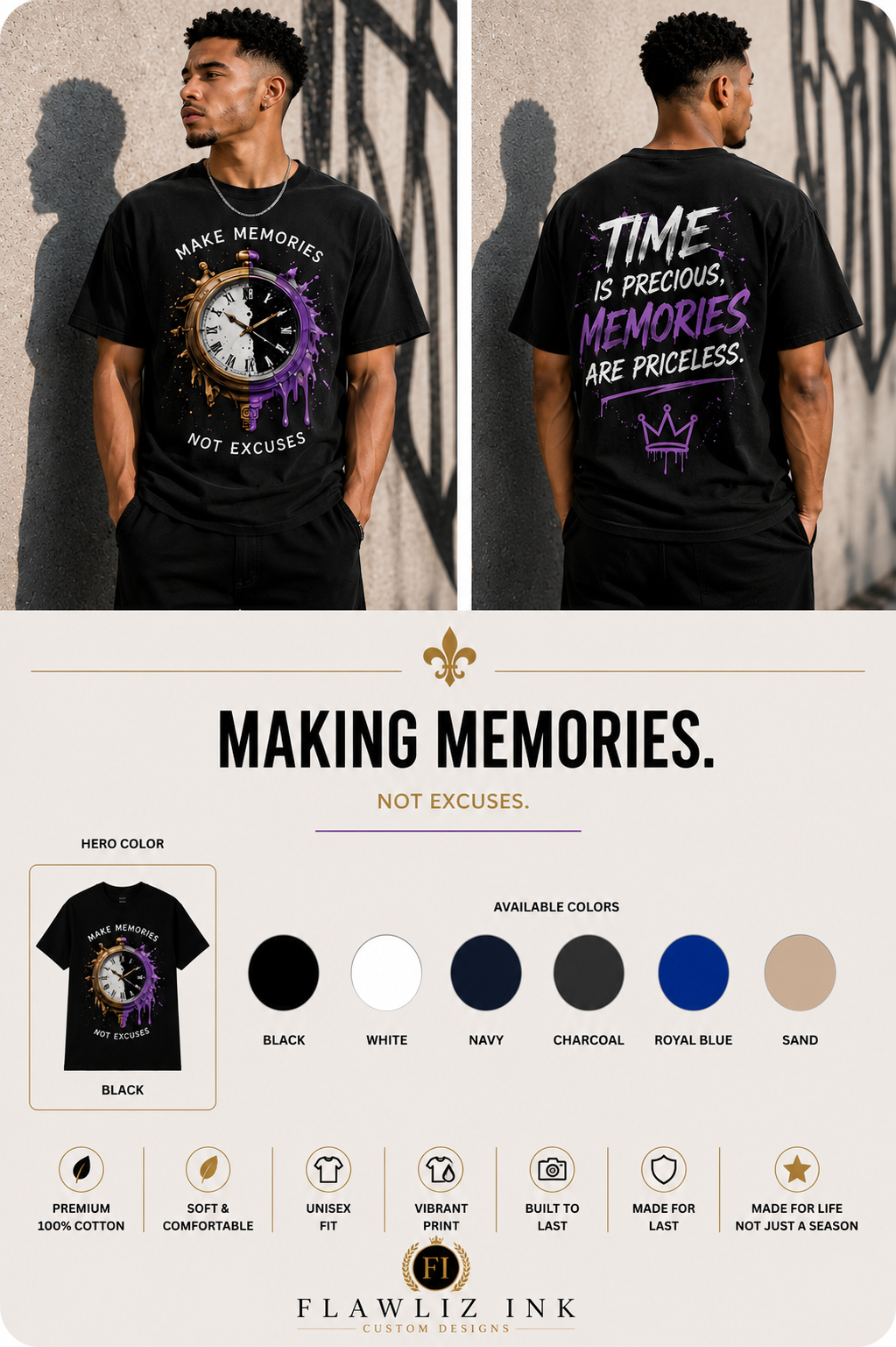 Make Memories, Not Excuses™ | T-Shirt & Hoodie