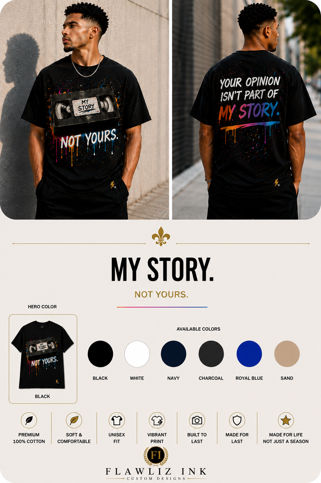 My Story. Not Yours.™ | T-Shirt & Hoodie