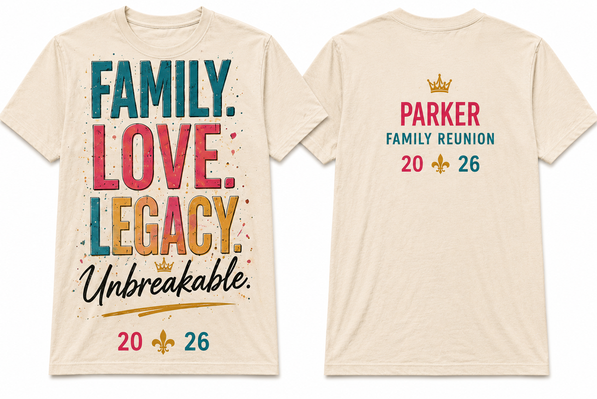 Family. Love. Legacy. Unbreakable. | Personalized Family Reunion T-Shirt & Hoodie.