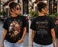 Becoming Her | Women’s Graphic T-Shirt & Hoodie