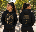 Bloom in Your Own Time | Women’s Graphic T-Shirt & Hoodie