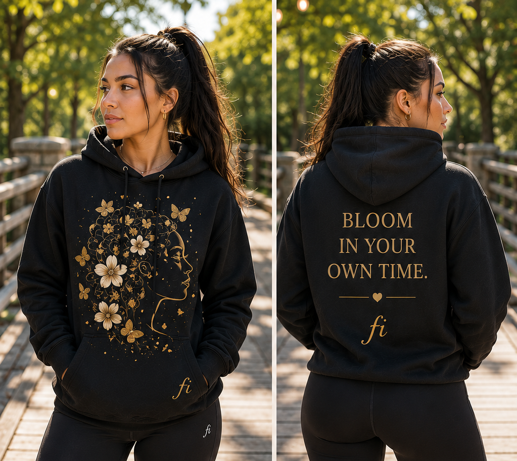 Bloom in Your Own Time | Women’s Graphic T-Shirt & Hoodie