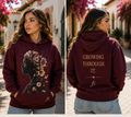 Growing Through It | Women’s Graphic T-Shirt & Hoodie
