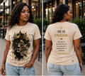 He Is Enough | T-Shirt & Hoodie