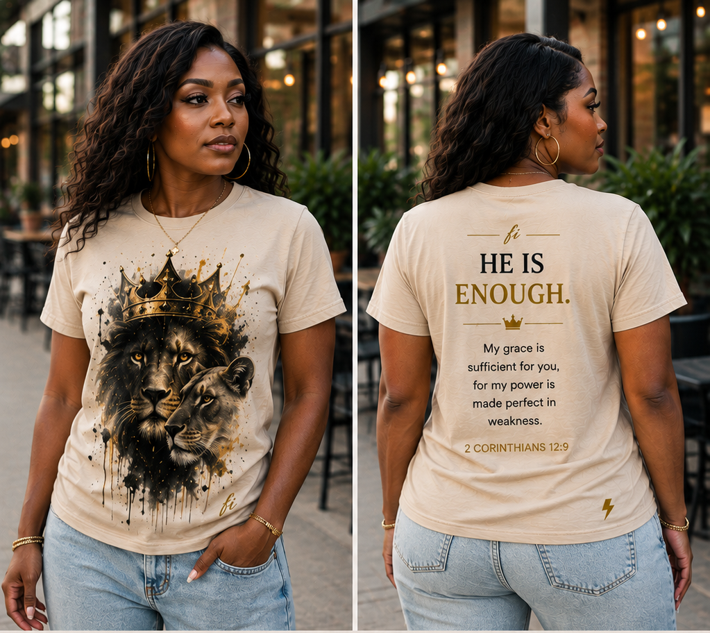 He Is Enough | T-Shirt & Hoodie