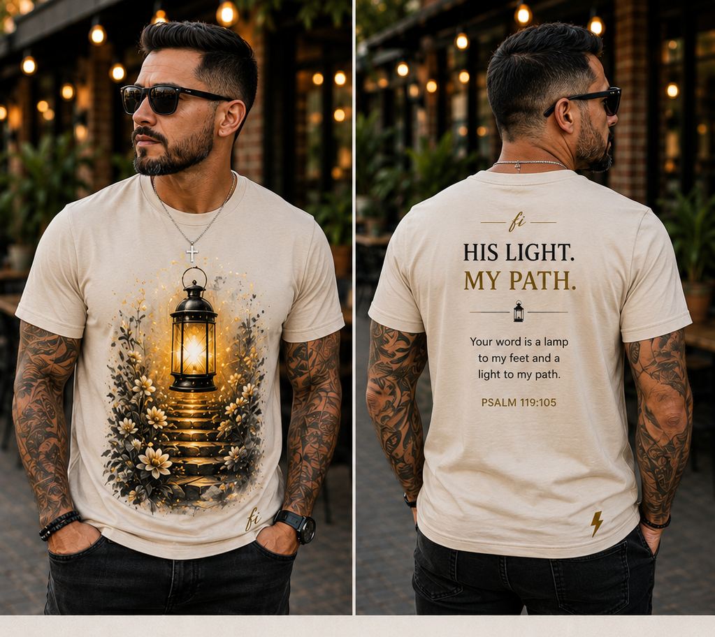 His Light. My Path. | T-Shirt & Hoodie