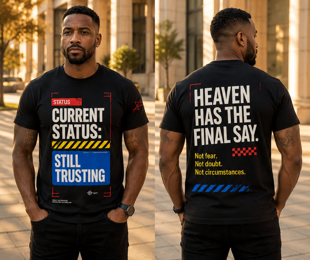 Still Trusting | Unisex Faith T-Shirt & Hoodie