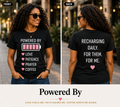 Powered by Love, Patience, Prayer & Coffee Women's Graphic T-Shirt & Hoodie