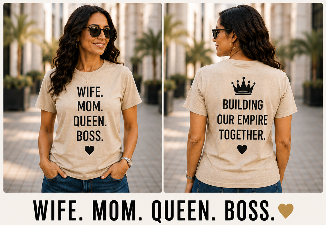 Wife. Mom. Queen. Boss. Women's Graphic T-Shirt & Hoodie